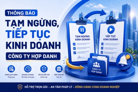 Thông Báo Tạm Ngừng Tiếp Tục Kinh Doanh Công Ty Hợp Danh
